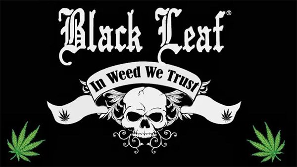 black leaf in weed we trust